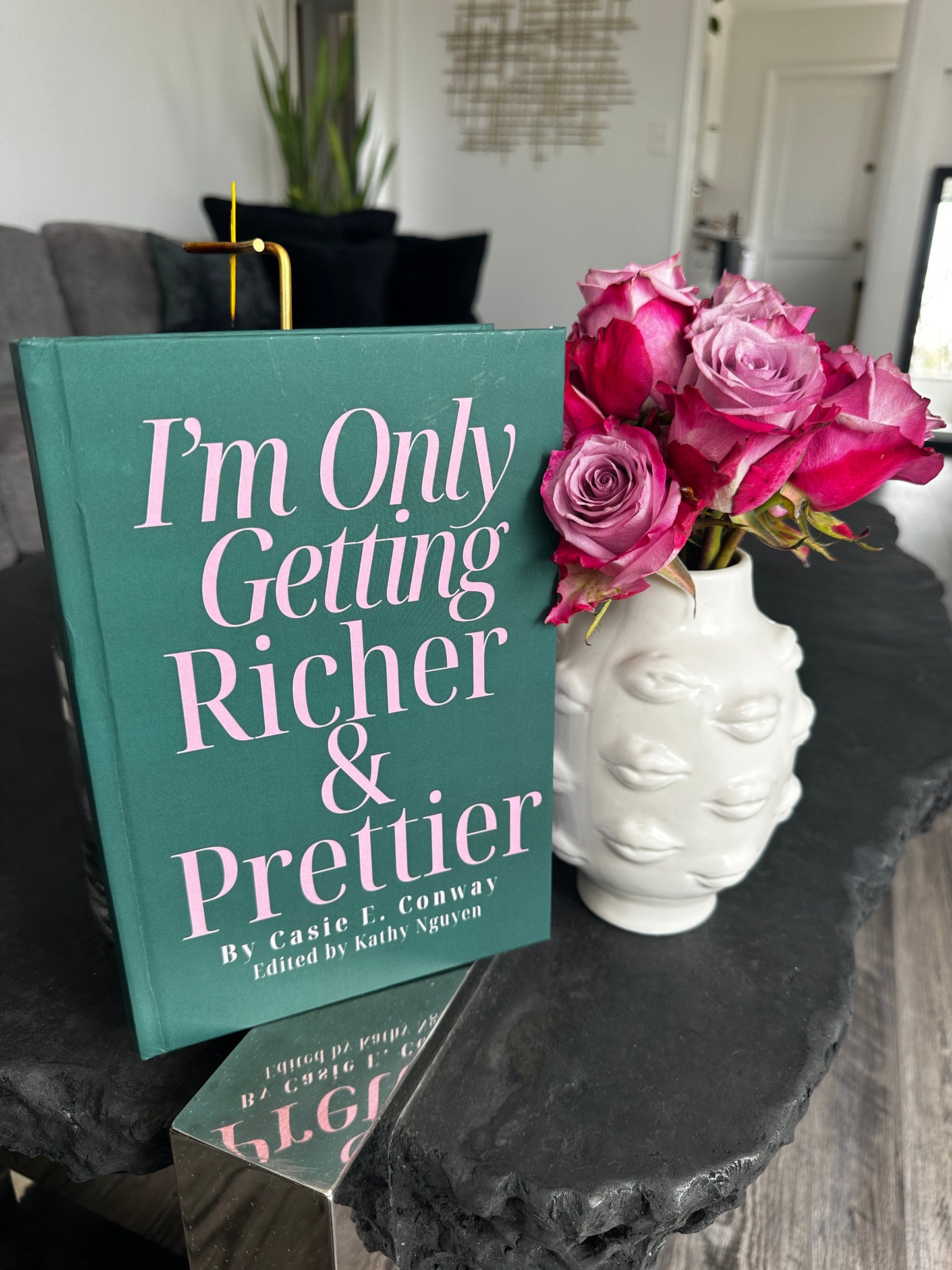 I’m Only Getting Richer & Prettier: Manifest Money & Cash Confidence Guided Journal - Conway Lifestyle